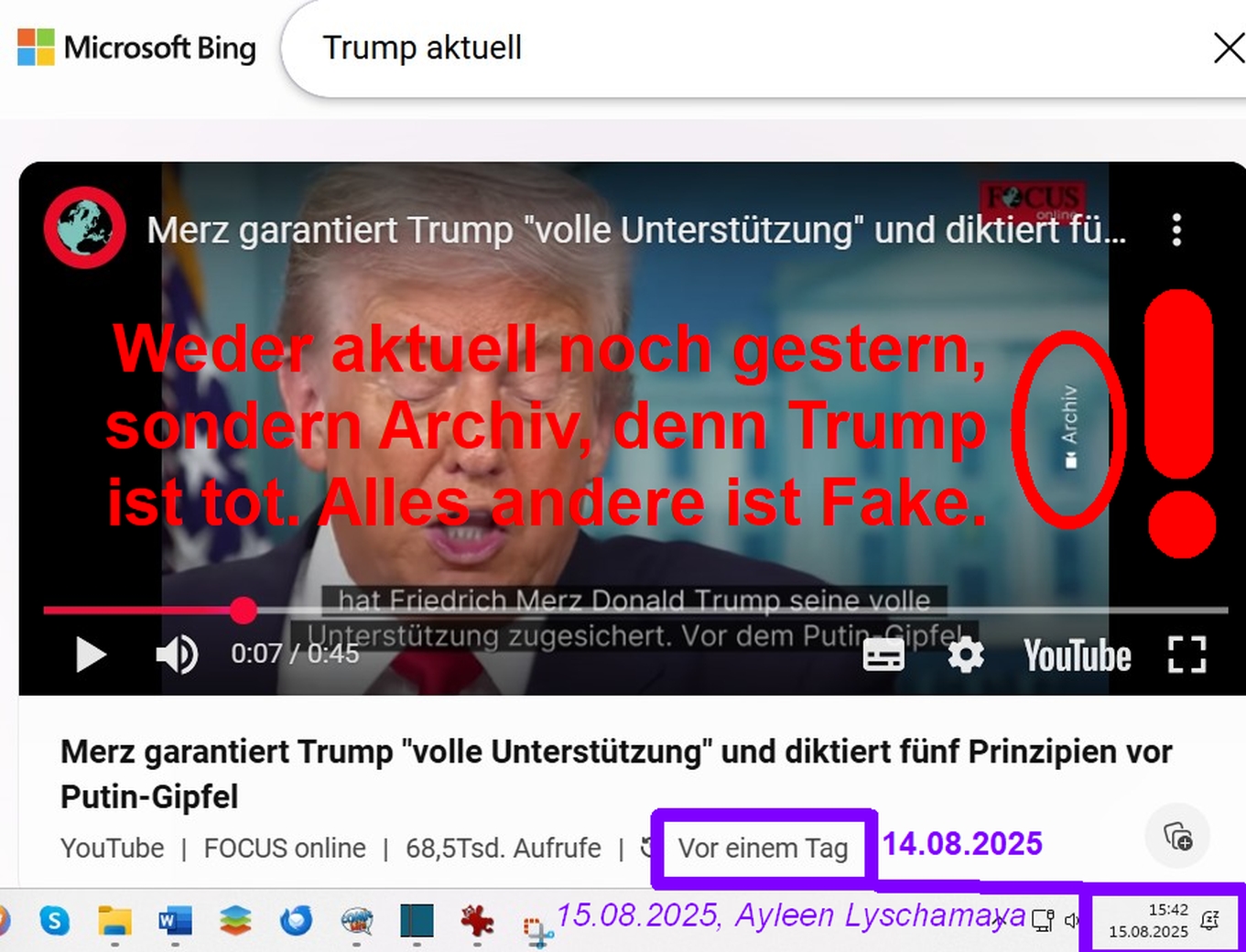 Weder aktuell noch gestern, sondern Archiv, denn Trump ist tot. Alles andere ist Fake.