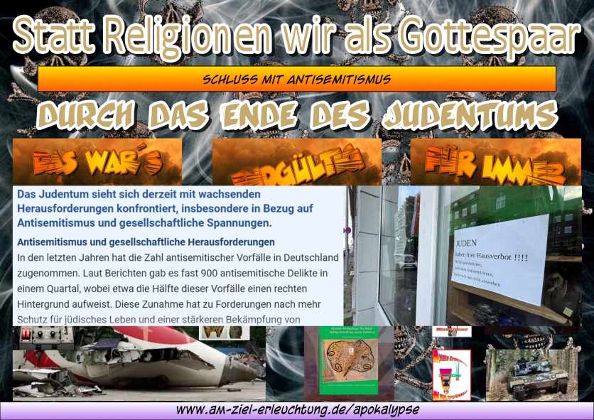 Schluss mit den Religionen: Apokalypse: Endgericht mit Paradigmenwechseln als Körperheilung