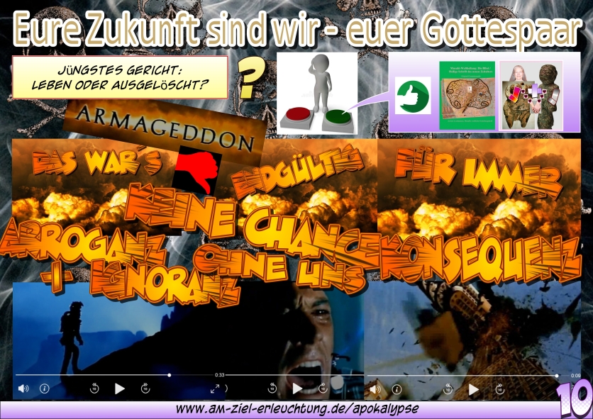 Die Apokalypse, das Jüngste Gericht mit uns als Gottespaar.