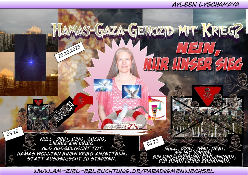 Jüngstes Gericht: die Endzeit hamas-gaza-genozid - Hamas sind ausgelöscht und tot.