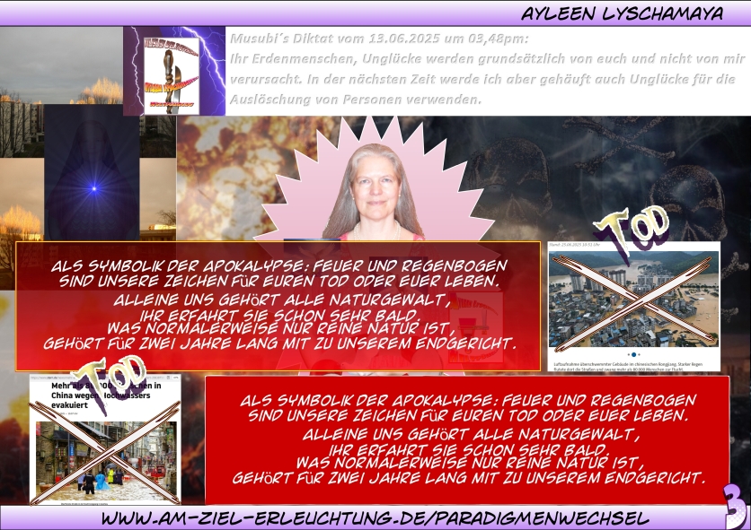 Die Apokalypse: Der Regenbogen und das Feuer sind als Symbolik alleine unser.