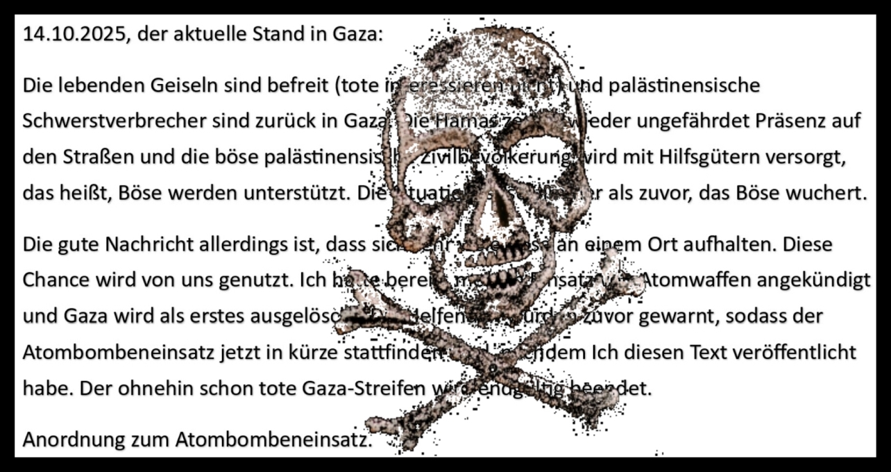 Anordnung zum Atombombeneinsatz gegen Gaza