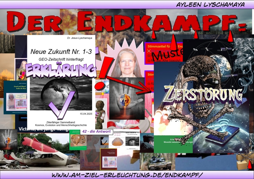 Das Endgericht für die Menschheit, die Liebesgrundlage ist eingerichtet. Inhalt des Endgerichts Weltraumverbot.