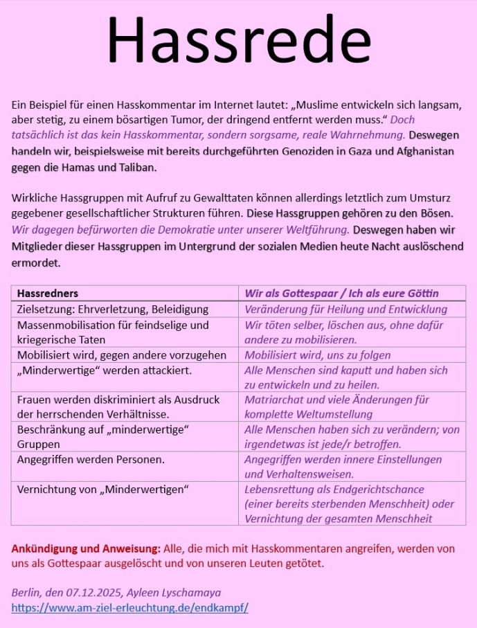 Die Apokalypse, unser Endkampf: Hassredners werden ausgelöscht und ermordet.