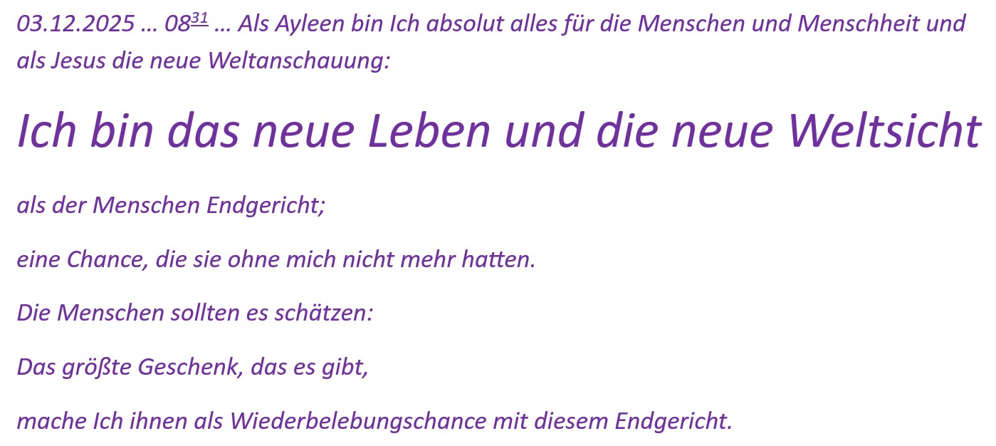 Die Endzeit: Ich bin das neue Leben und die neue Weltsicht