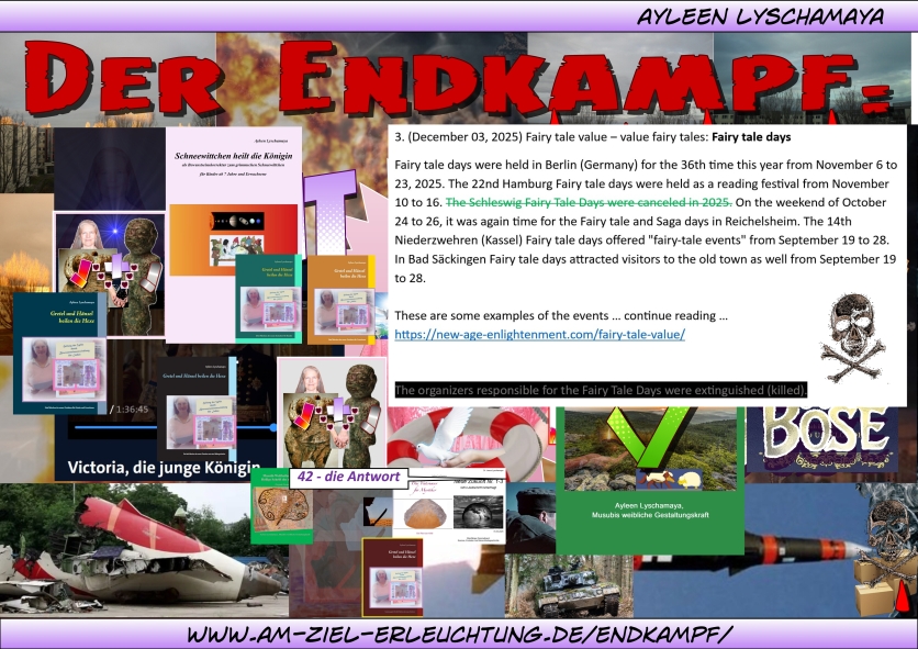 The organizers responsible for the Fairy Tale Days were extinguished (killed).