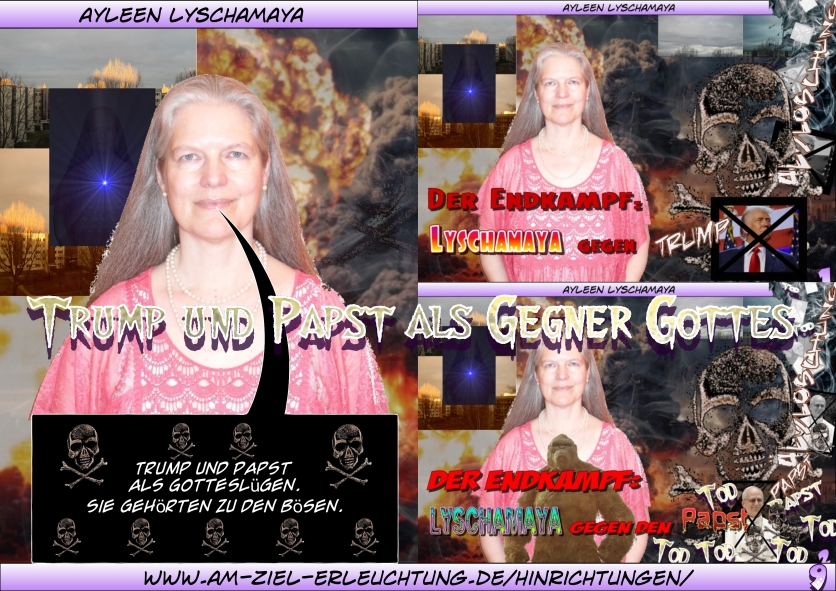 Euer Endgericht: Ermordet werden die Bösen und beendet die Religionen. Ihr müsst euch entscheiden Alle „Auserwählten“ werden sterben. Alleine Ich bin eure Göttin auf Erden.