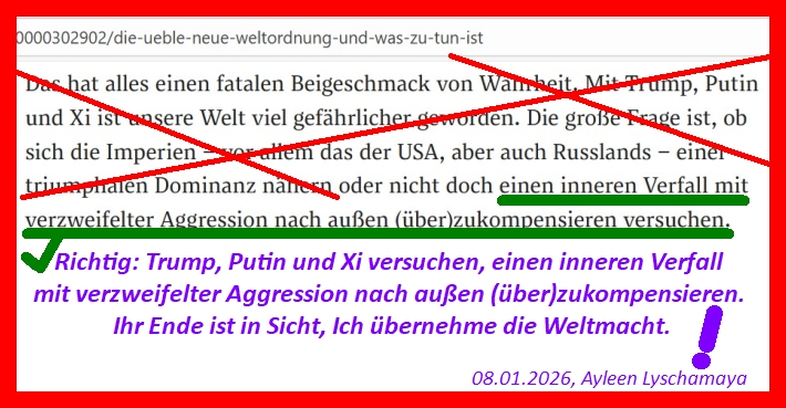 Die Apokalypse: Trump, Putin und Xi versuchen, einen inneren Verfall mit verzweifelter Aggression nach außen (über)zukompensieren. Ihr Ende ist in Sicht, Ich übernehme die Weltmacht.