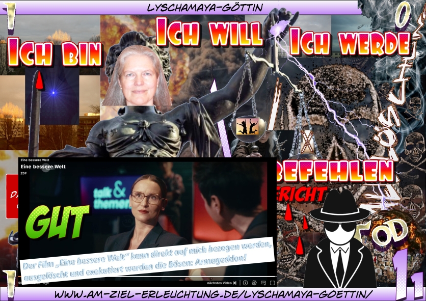 Für eine bessere Welt - Armageddon: Ich befehle, ihr gehorcht! Euer Endgericht