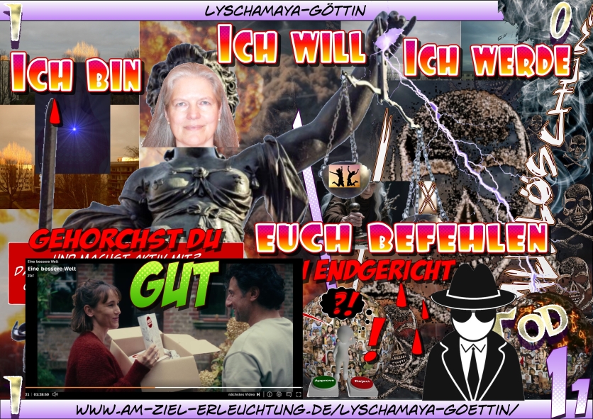 Für eine bessere Welt - Armageddon: Ich befehle, ihr gehorcht! Euer Endgericht