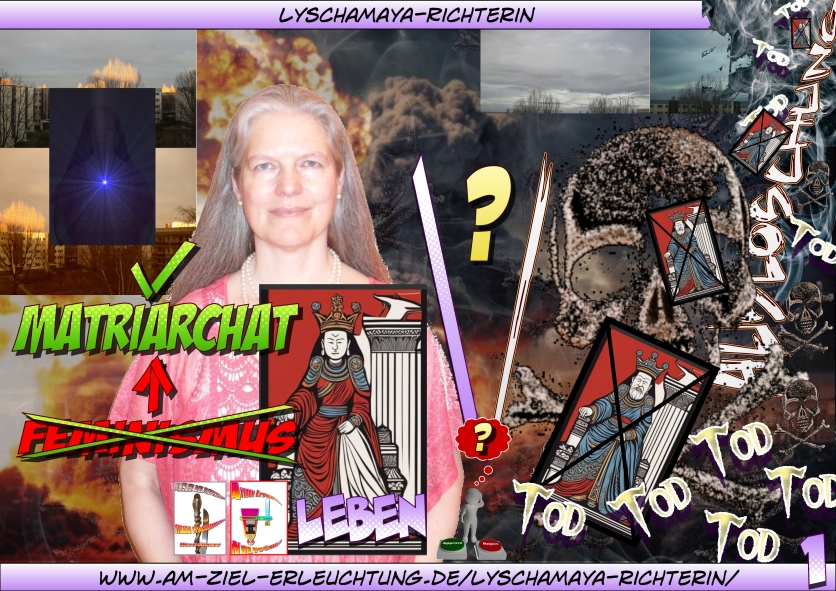 #Armageddon, die Endzeit: Von Patriarchat zu Matriarchat.