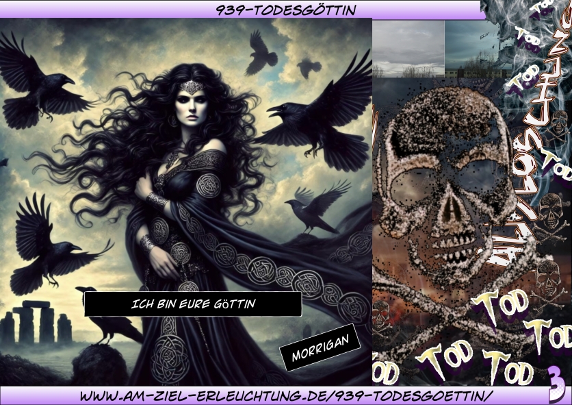 Todesgöttin Perchta, Totengöttin Hel, Totengöttin Morrigan, Totengöttin Ereshkigal; Ich bin eure Göttin.