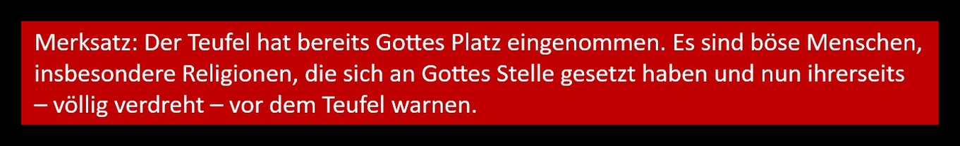 Die Apokalypse und der Teufel.