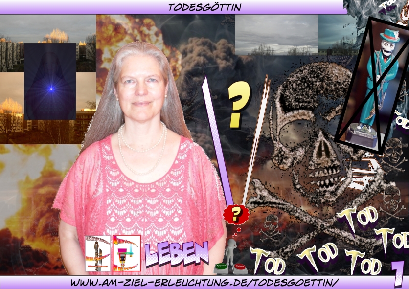 Totengöttin Hel, Totengöttin Morrigan, Totengöttin Ereshkigal; Ich bin eure Todesgöttin.