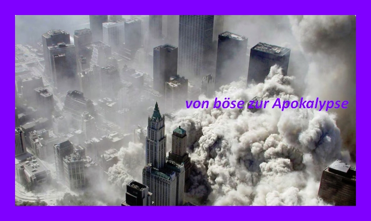 25 Jahre 11. September von böse zur Apokalypse Lyschamaya-Göttin